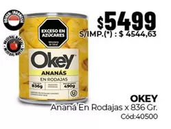Okey - Ananá En Rodajas