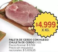X$ - PALETA DE CERDO CON HUESO/CHULETA DE CERDO