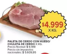 X$ - PALETA DE CERDO CON HUESO/CHULETA DE CERDO X KG