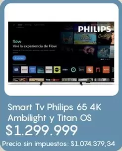 Philips - Smart Tv 65 4K Ambilight y Titan OS