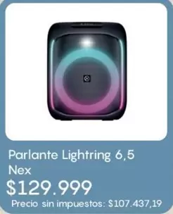 Nex - Parlante Lightring 6,5