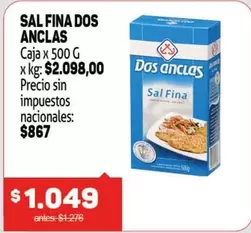 Dos Anclas - SAL FINA