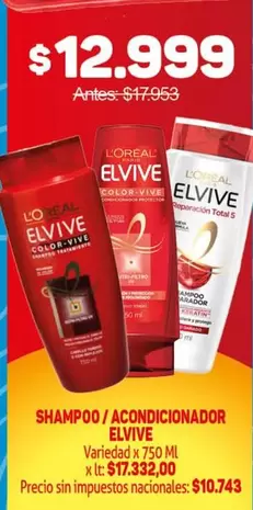 Elvive - Shampoo / Acondicionador