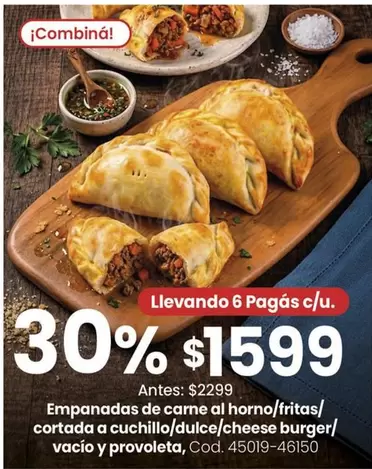 Empanadas de carne al horno/fritas/cortada a cuchillo/dulce/cheese burger/vacío y provoleta, Cod. 45019-46150