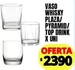 X$ - VASO WHISKY PLAZA/ PYRAMID/ TOP DRINK X UNI