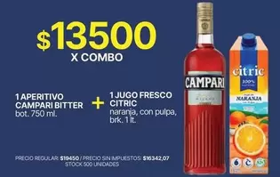 X$ - APERITIVO CAMPARI BITTER bot. 750 ml. + JUGO FRESCO CITRIC naranja, con pulpa, brk. 1 lt.