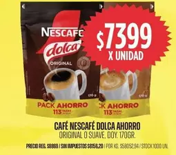 Nescafé - CAFÉ DOLCA ORIGINAL O SUAVE