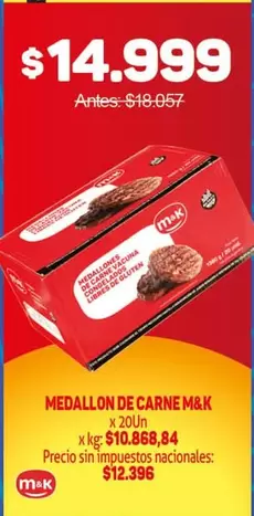 M&K - MEDALLON DE CARNE