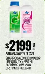 X$ - Shampoo/Acondicionador Life Quality X 950 ML