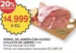 X$ - PERNIL DE JAMÓN CON HUESO/ CHULETA DE JAMÓN