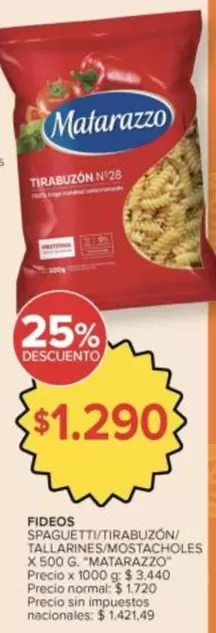 Matarazzo - FIDEOS SPAGHETTI/TIRABUZÓN/TALLARINES/MOSTACHOLES