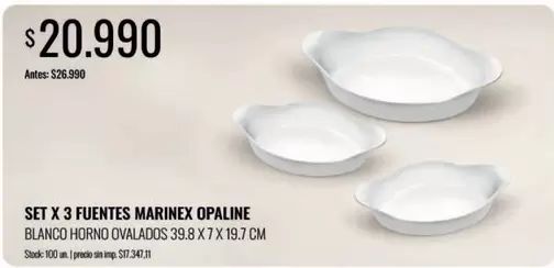 Marinex - SET X 3 FUENTES MARINEX OPALINE BLANCO HORNO OVALADOS 39.8 X 7 X 19.7 CM