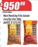 King - Mani Maniking Frito Salado /con/Sin Piel