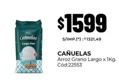 cañuelas - Arroz Grano Largo x 1Kg. Cód:22553