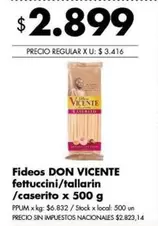 Don Vicente - Fideos fettuccini/tallarin /caserito