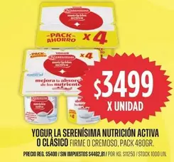 X$ - YOGUR SERENISIMA NUTRICION ACTIVA O CLASICO FIRME O CREMOSO