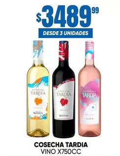 Cosecha Tardia - VINO X750CC