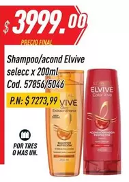Elvive - Shampoo/acond selecc x 200ml Cod. 57856/5046