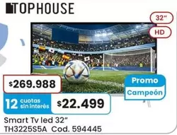 32 - Smart Tv led " TH25S5A