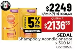 Sedal - Shampoo y Acondicionador x 300 Ml. Cód:20539