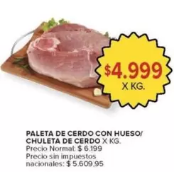 X$ - PALETA DE CERDO CON HUESO/ CHULETA DE CERDO