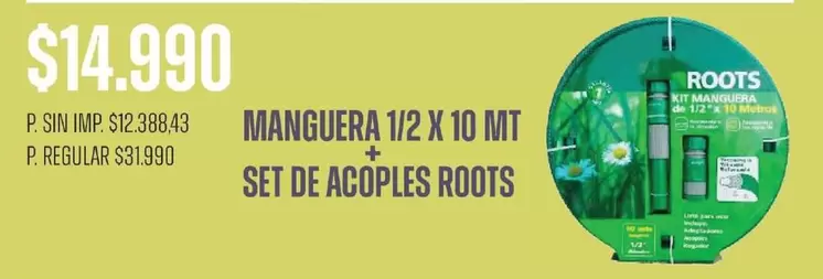 X$ - MANGUERA 1/2 X 10 MT + SET DE ACOPLÉS