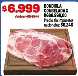 BONDIOLA CONGELADA