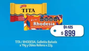 Tita - TITA / RHODESIA, Galletita Bañada x 19g y Oblea Rellena x 22g
