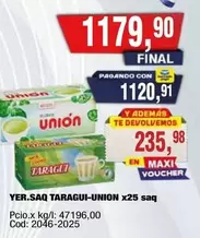 Unión - YER.SAQ TARAGUI-UNION x25 saq