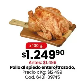 X$ - Pollo al spiedo entero/trozado, Cod. 6401-39745