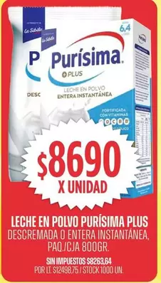 Purísima - LECHE EN POLVO PURÍSIMA PLUS DESCEMADA O ENTERA INSTANTÁNEA