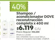 Dove - Shampoo / acondicionador reconstrucción completa