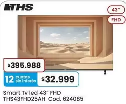 Smart Tv led 43" FHD THS43FHD25AH