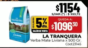 La Tranquera - Yerba Mate Liviana x 500 Gr. Cód:23145