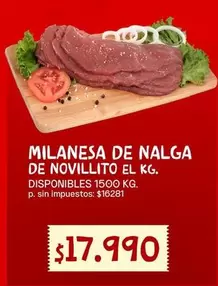 MILANESA DE NALGA DE NOVILLITO EL KG.