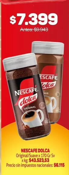 Dolca - NESCAFE DOLCA Original/Suave x 170 Gr Sv