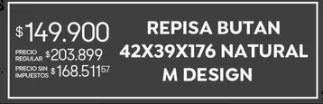 REPISA BUTAN 42X39X176 NATURAL