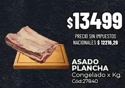 X$ - ASADO PLANCHA Congelado x Kg. Cód:27840