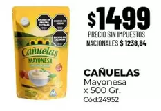 cañuelas - Cañuelas Mayonesa x 500 Gr. Cód:24952