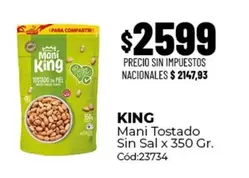 King - Mani Tostado Sin Sal x 350 Gr. Cód:23734