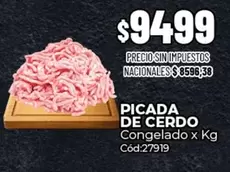 X$ - PICADA DE CERDO Congelado x Kg Cód:27919