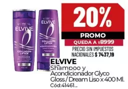 Elvive - Shampoo y Acondicionador Glyco Gloss / Dream Liso x 400 Ml. Cód:41461