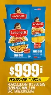 Lucchetti - FIDEOS LUCCKETTI TIRABUZON / TALLARIN