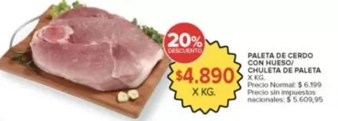 X$ - PALETA DE CERDO CON HUESO/ CHULETA DE PALETA