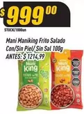 King - Mani Maniking Frito Salado Con/Sin Piel/ Sin Sal 100g
