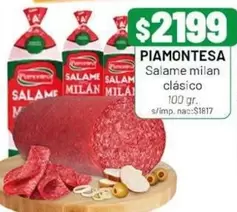 Piamontesa - Salame milan cl
uevo sico