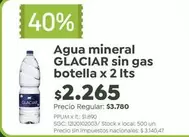 Glaciar - Agua mineral sin gas botella