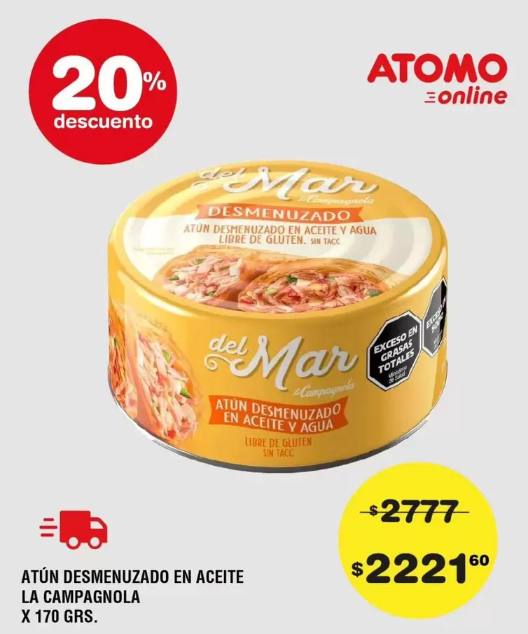 Atomo - ATÚN DESMENUZADO EN ACEITE LA CAMPAGNOLA