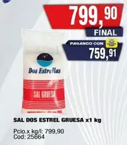 Dos Estrellas - SAL GRUESA