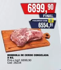 X$ - BONDIOlA DE CERDO CONGELADA